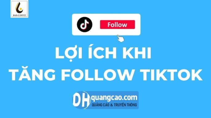 loi-ich-khi-tang-follow-tiktok