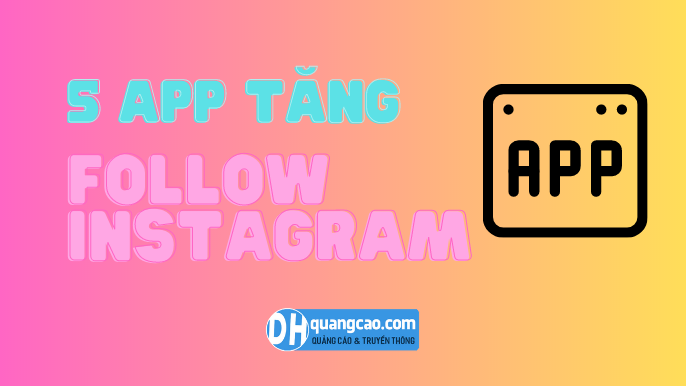 5-app-tang-follow-instagram-mien-phi-gia-re