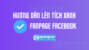 huong-dan-len-tich-xanh-fanpage-facebook-moi-nhat